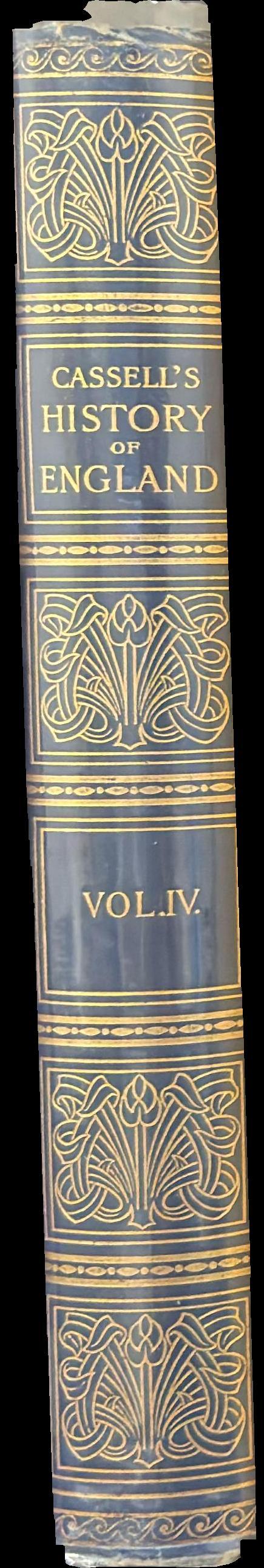 Cassell's history of England : vol. IV, from the fall of Marlborough to the Peninsular War spine