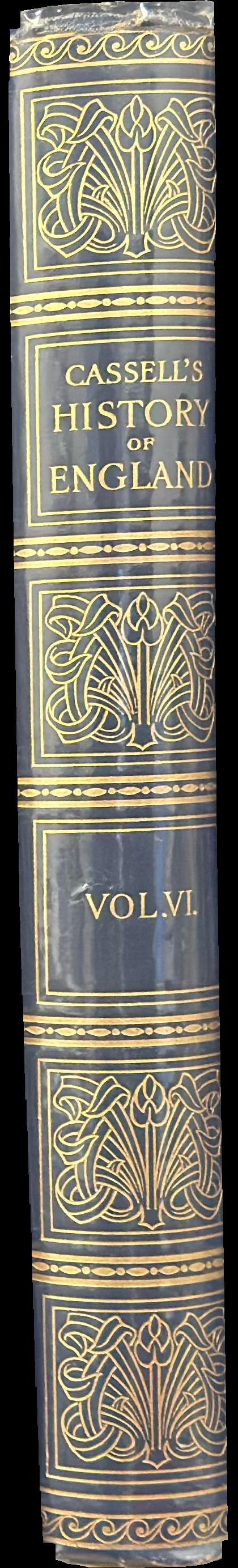 Cassell's history of England : vol. VI, from the death of Sir Robert Peel to the illness of the Prince of Wales spine