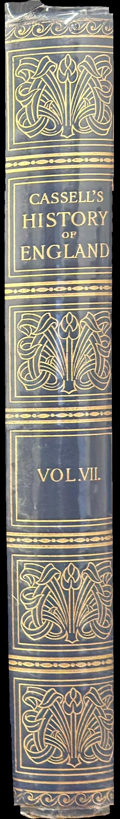 Cassell's history of England : vol. VII, from the illness of the Prince of Wales to the British occupation of Egypt spine
