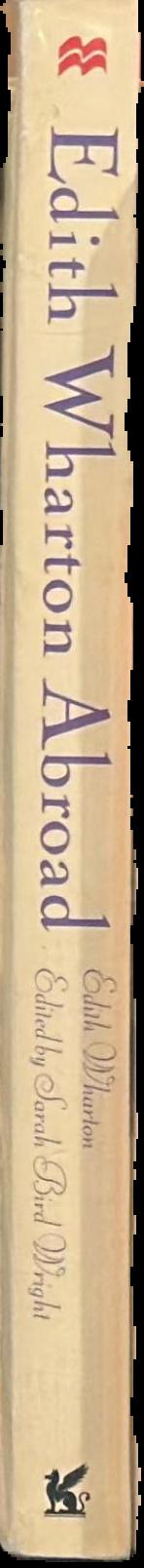 Edith Wharton abroad : selected travel writings, 1888-1920 spine