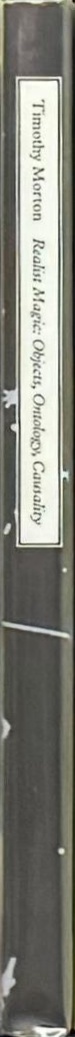 Realist magic : objects, ontology, causality spine
