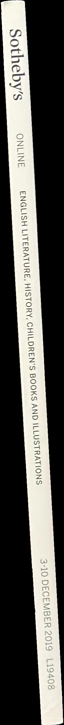 English literature, history, children's books and illustrations : auction online, 3-10 December 2019 / Sotheby's spine