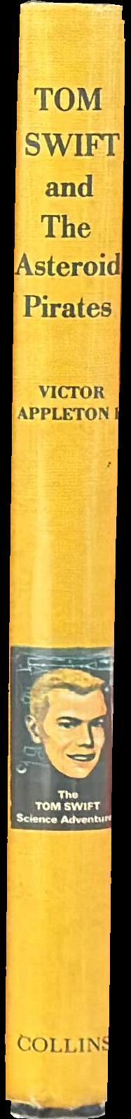 Tom Swift and the asteroid pirates spine