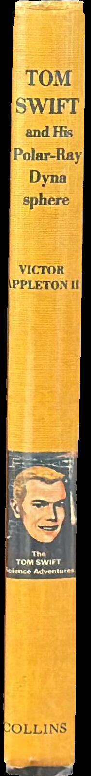 Tom Swift and his polar-ray dynasphere spine