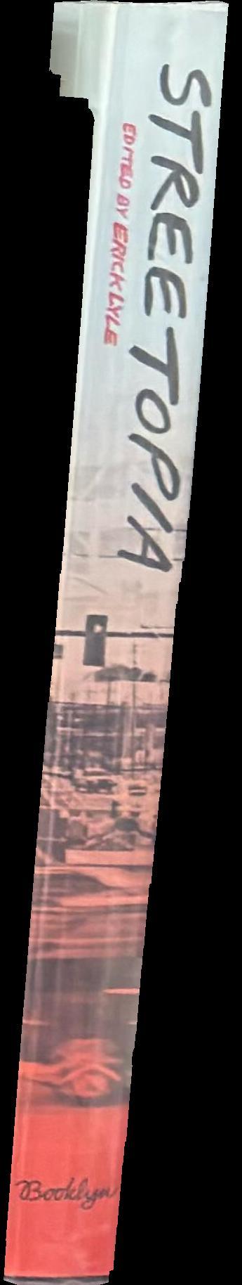 Streetopia / edited by Erick Lyle spine