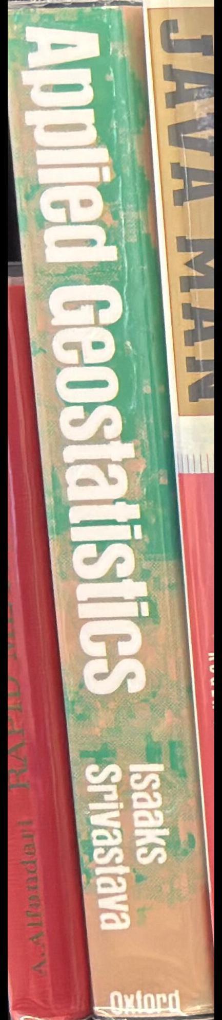 Applied geostatistics / Edward H. Isaaks, R. Mohan Srivastava spine