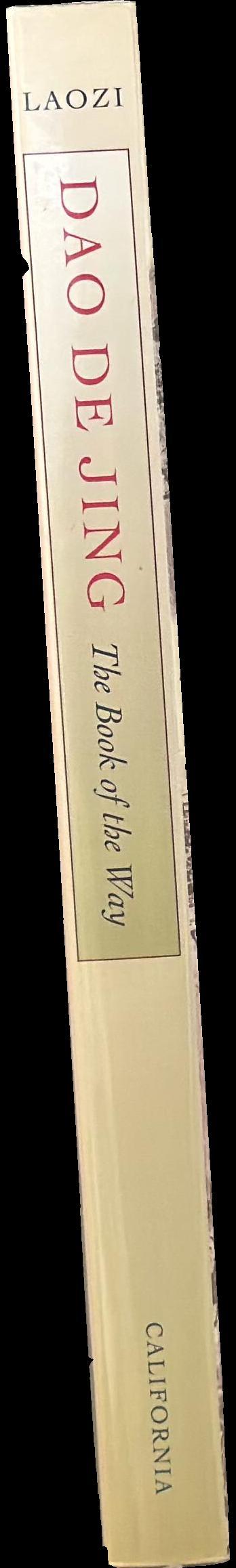 Dao de jing : the book of the way / Laozi ; translation and commentary by Moss Roberts spine