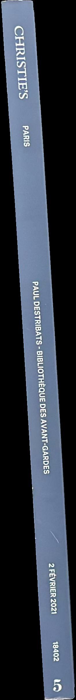 Paul Destribats bibliotheque des avant-gardes : 3e partie - tome 1 : vente aux encheres, Mardi 2 fevrier 2021 / Christie's spine