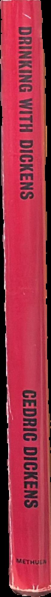Drinking with Dickens : being a light-hearted sketch / by Cedric Dickens spine