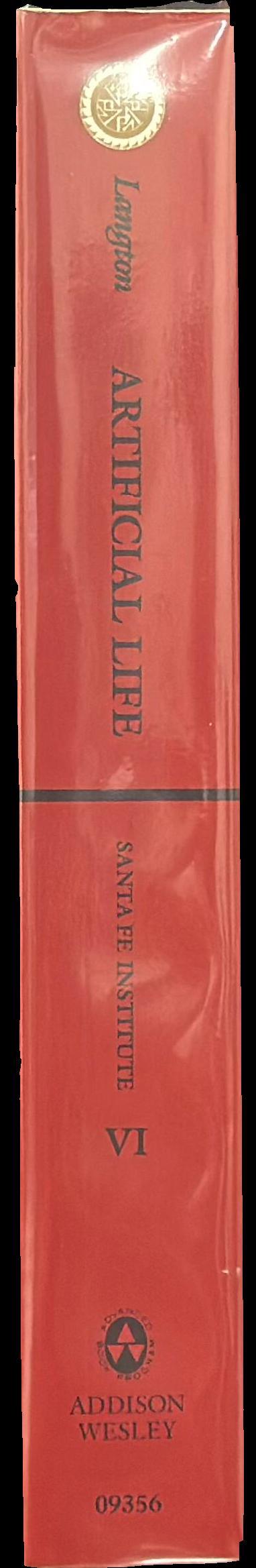 Artificial life : the proceedings of an interdisciplinary workshop on the synthesis and simulation of living systems held September 1987 in Los Alamos, New Mexico / edited by Christopher G. Langton spine