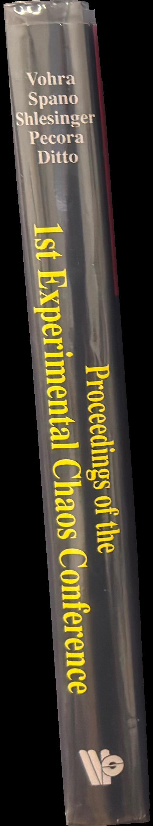 Proceedings of the 1st Experimental Chaos Conference : Arlington, Virginia, October 1-3, 1991 spine