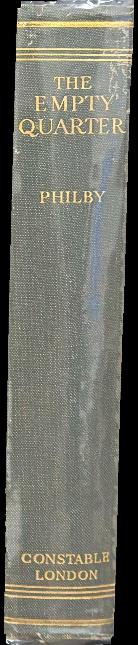 The empty quarter : being a description of the Great South Desert of Arabia known as Rub' al Khali / by H. StJ. B. Philby spine