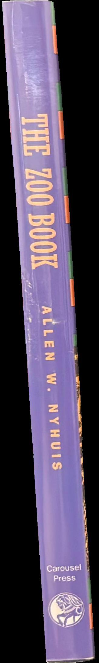 The zoo book : a guide to America's best / Allen W. Nyhuis spine