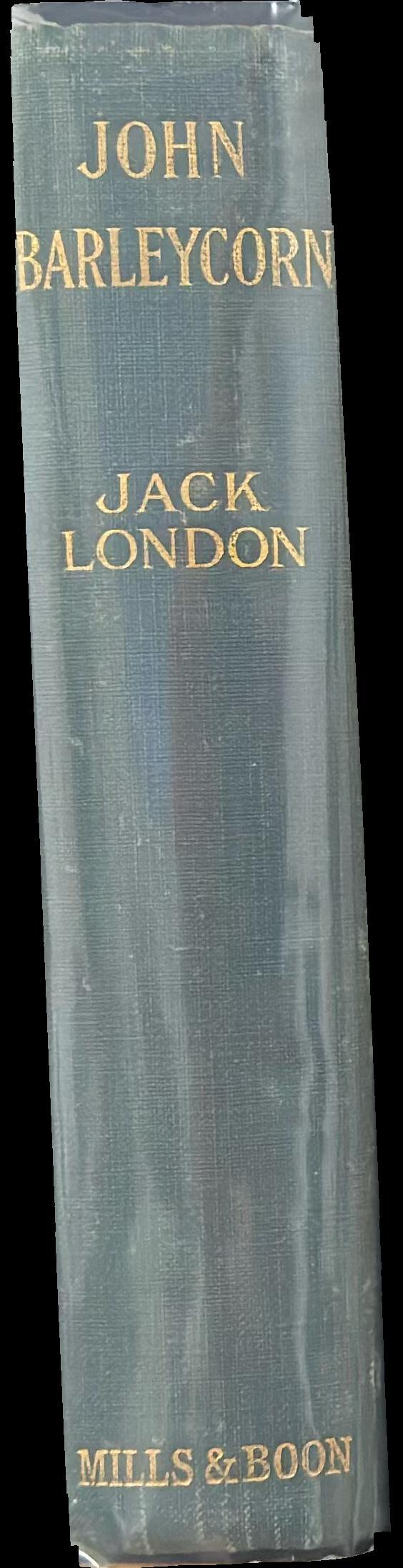 John Barleycorn, or alcoholic memoirs spine