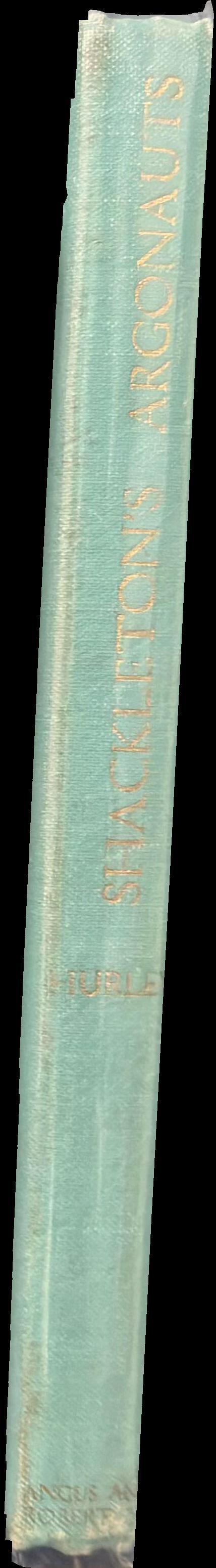 Shackleton's argonauts : a saga of the Antarctic ice-packs spine