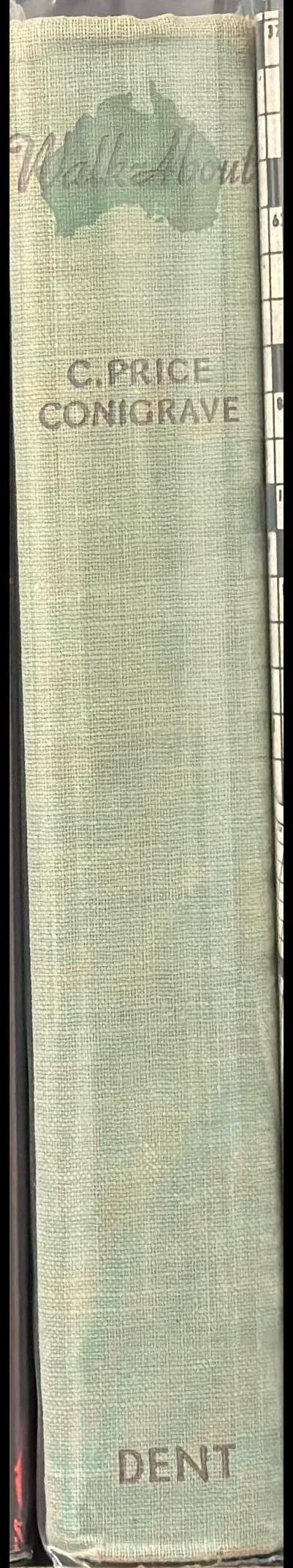 Walk-about / by C. Price Conigrave ; illustrated with photographs by the author and maps spine