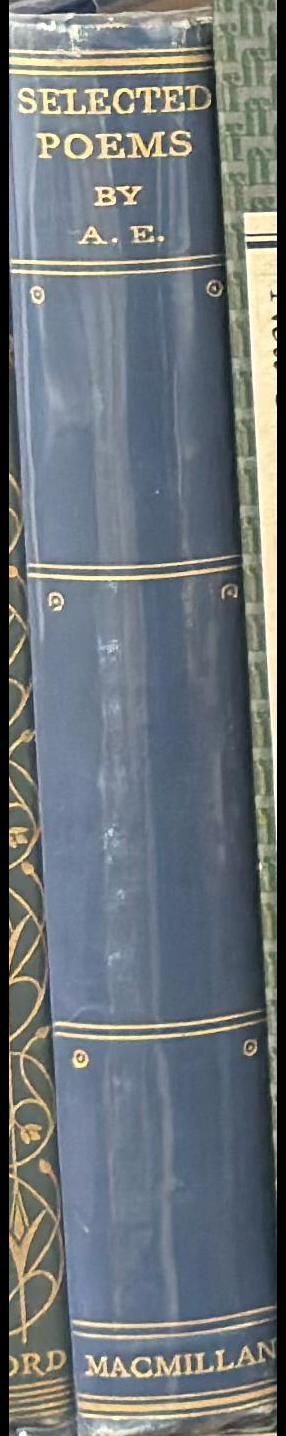 Selected poems / by A. E. spine