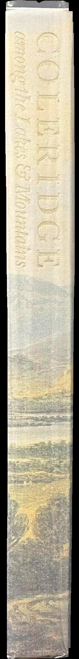 Coleridge among the lakes and mountains : from his notebooks, letters and poems 1794-1804 spine