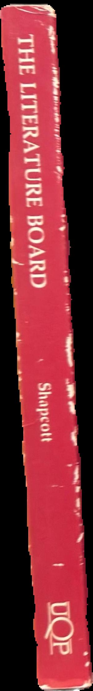 The Literature Board : a brief history / Thomas Shapcott spine