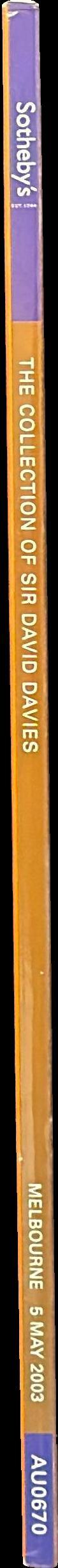 The collection of Sir David Davies : Australian art 1940s to 1980s : Melbourne, Monday 5 May 2003 / Sotheby's spine
