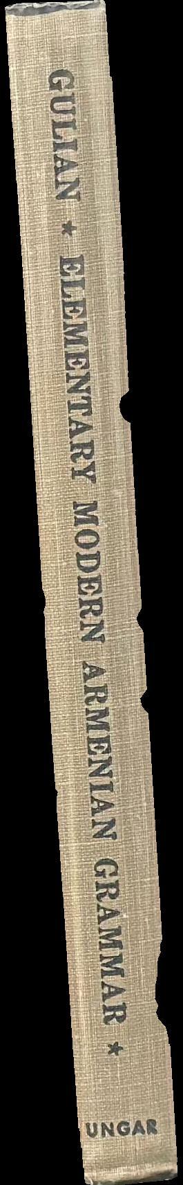 Elementary modern Armenian grammar / Kevork H. Gulian spine