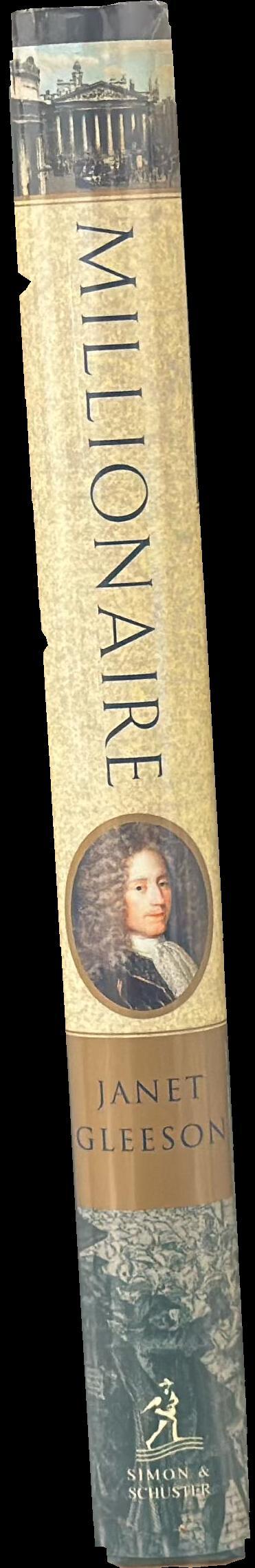 Millionaire : the philanderer, gambler, and duelist who invented modern finance / Janet Gleeson spine