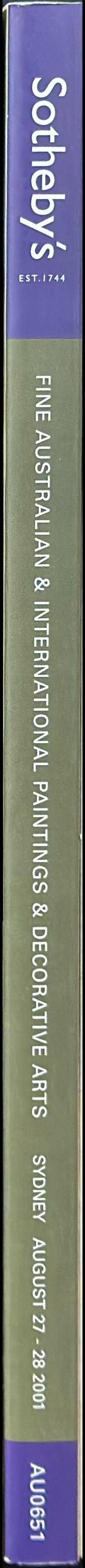 Fine Australian and international paintings : Monday 27 August 2001. Decorative arts : Tuesday 28th August 2001 / Sotheby's spine