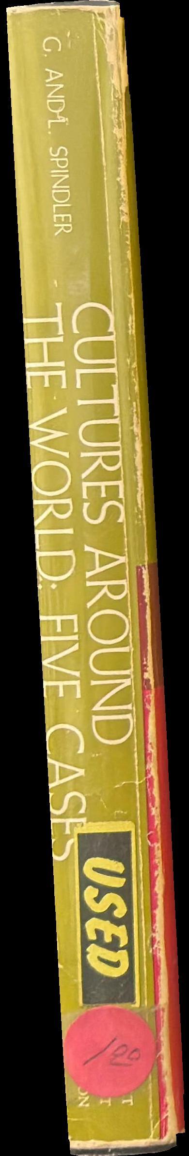 Cultures around the world : five cases : the Tiwi, Ulithi, the Swazi, the Navajo, the Vice Lords spine