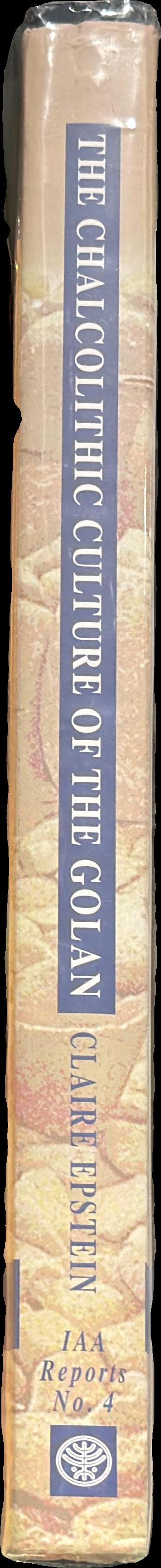 The chalcolithic culture of the Golan / Claire Epstein spine