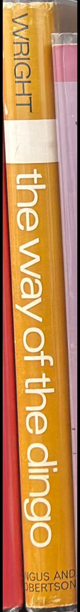 The way of the dingo / Sid Wright ; illustrated by Wal Stackpool spine