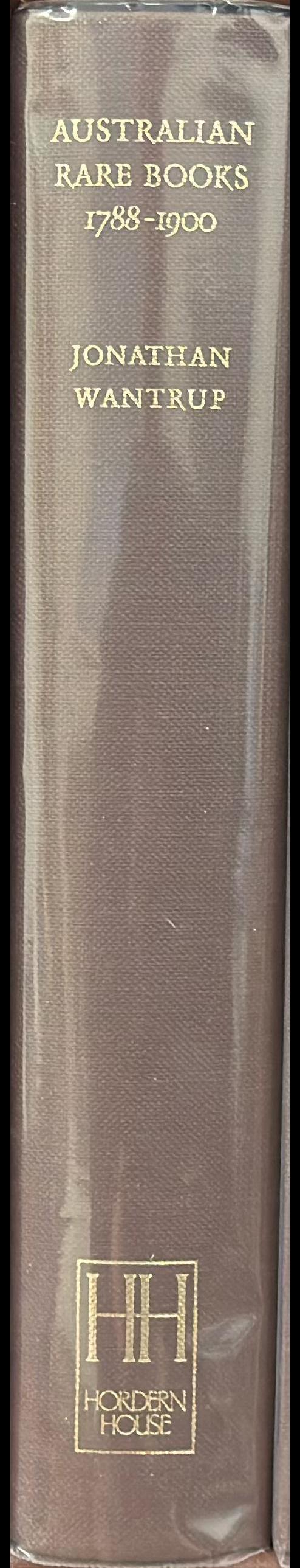 Australian rare books, 1788-1900 / Jonathan Wantrup spine