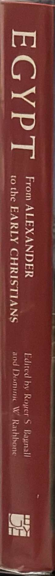 Egypt from Alexander to the early Christians : an archaeological and historical guide spine