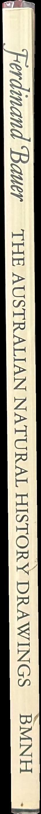 Ferdinand Bauer : the Australian natural history drawings spine