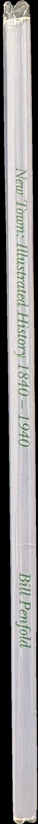 New Town : illustrated history, 1840-1940 spine