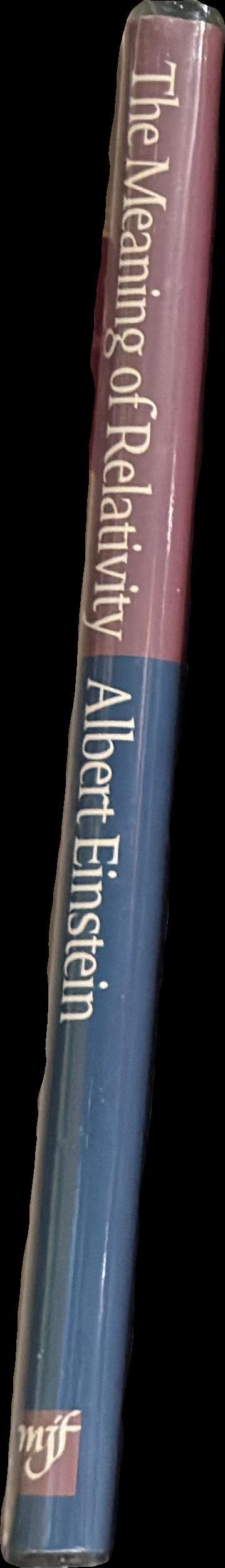 The meaning of relativity / Albert Einstein spine
