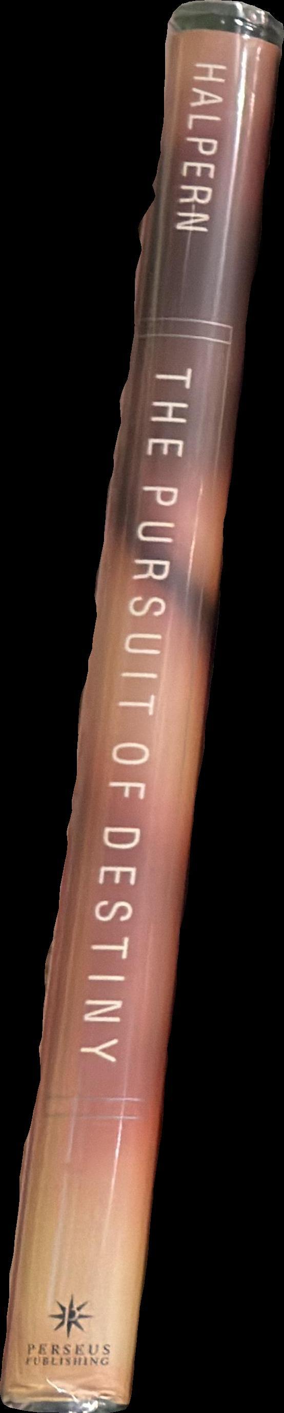The pursuit of destiny : a history of prediction / Paul Halpern spine