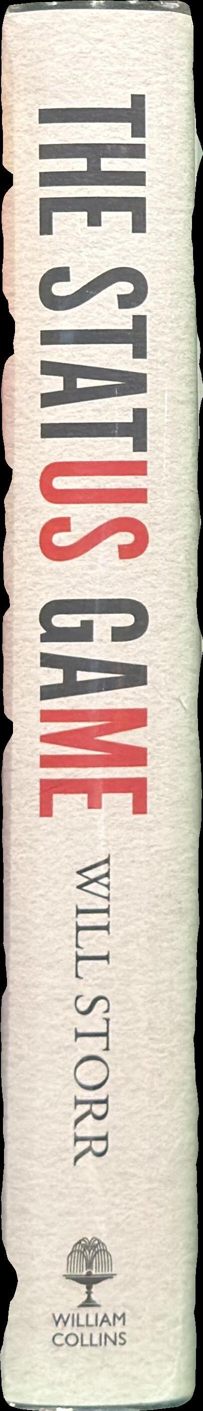 The status game / Will Storr spine