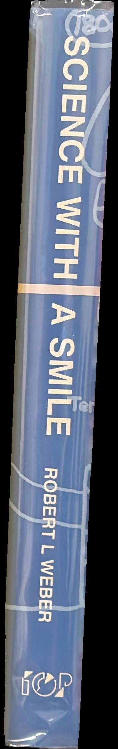 Science with a smile : an anthology / selected by Robert L. Weber spine
