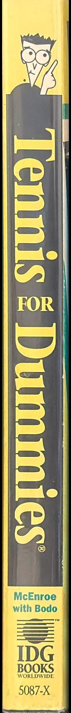 Tennis for dummies / by Patrick McEnroe with Peter Bodo ; foreword by John McEnroe spine