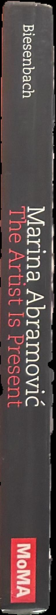 Marina Abramovic : the artist is present / edited by Klaus Biesenbach spine