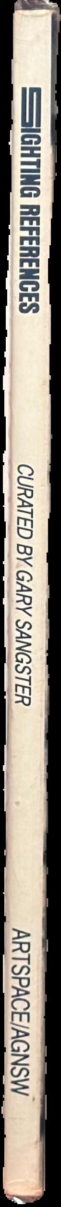 Sighting references : ciphers, systems and codes in recent Australian visual art / curated by Gary Sangster spine
