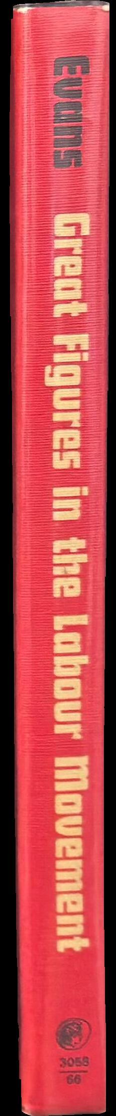 Great figures in the labour movement spine
