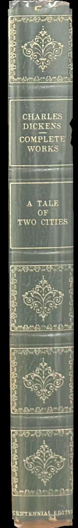 A tale of two cities / Charles Dickens ; introduction by John Shuckburgh ; illustrations by Phiz spine