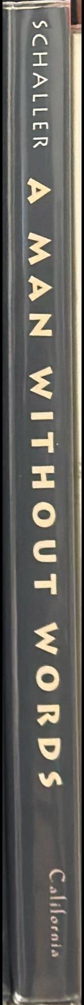 A man without words / Susan Schaller ; foreword by Oliver Sacks spine