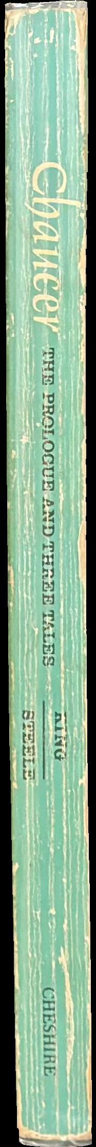 Chaucer : the prologue and three tales spine