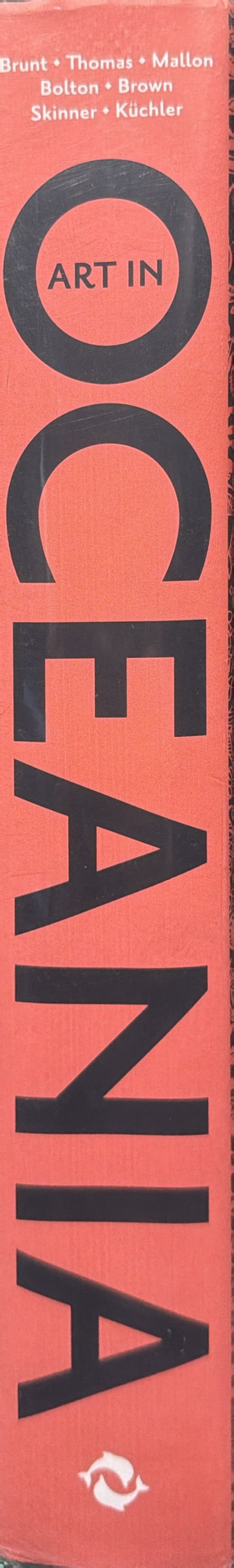 Art in Oceania : a new history spine