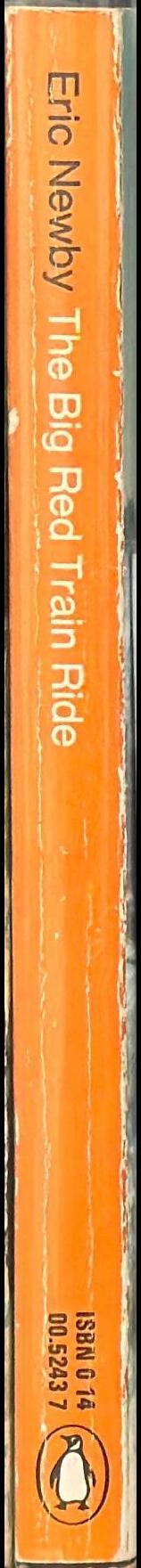 The big red train ride / Eric Newby spine