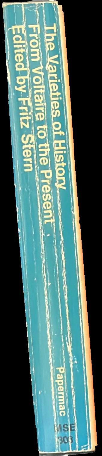 The varieties of history : from Voltaire to the present spine