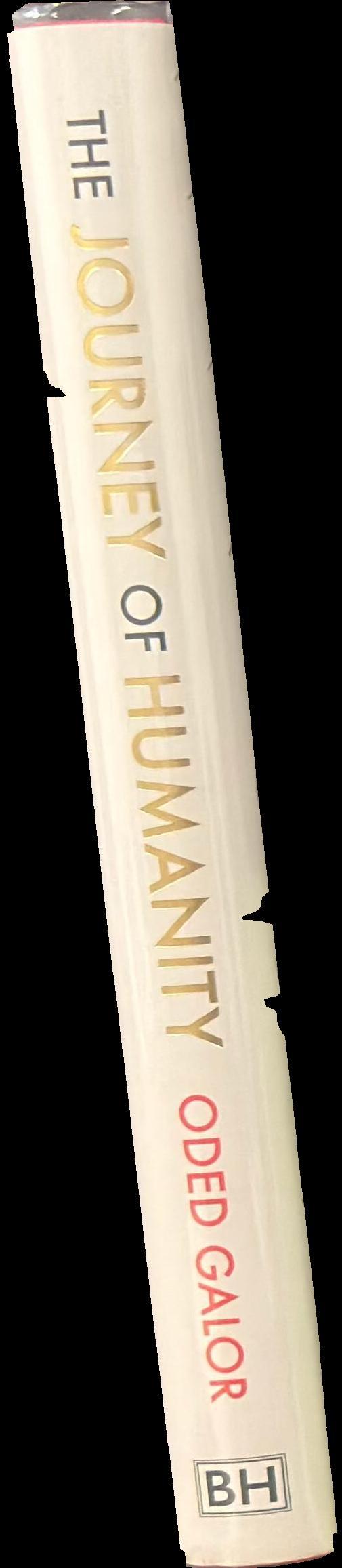 The journey of humanity : the origins of wealth and inequality / Oded Galor spine