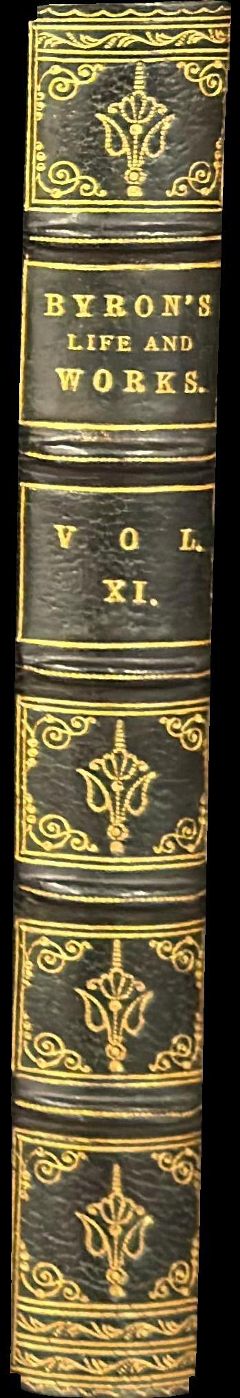 The work of Lord Byron : with his letters and journals, and his life : vol. XI spine